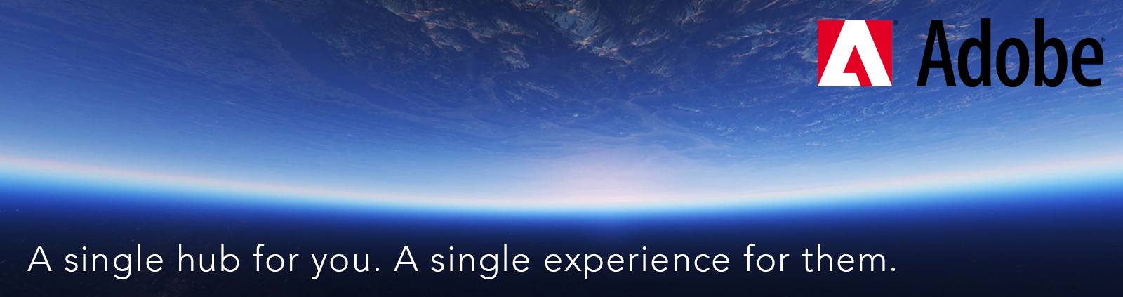 A single hub for you. A single experience for them