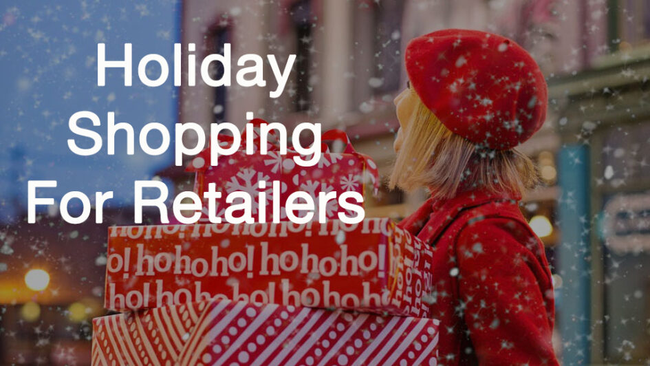 Holiday Shopping Trends For Retailers insights