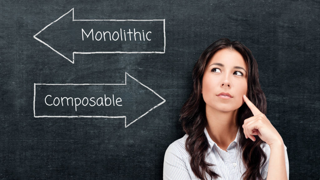 Composable or monolithic Which approach is right for your B2B commerce?