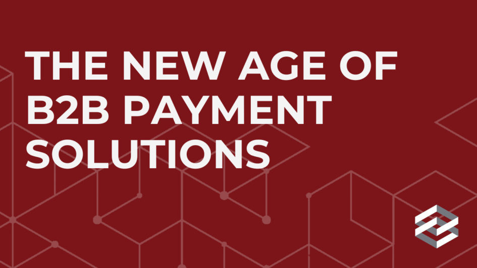 New B2B Payment Solutions